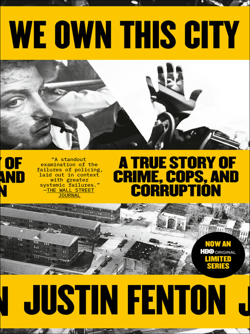 Title details for We Own This City by Justin Fenton - Wait list